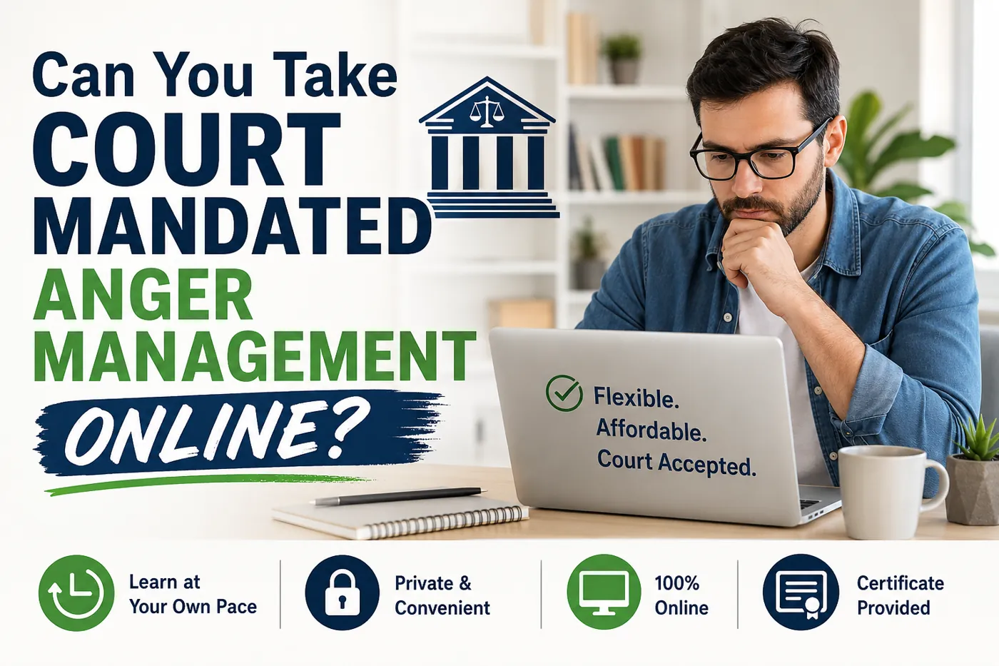 Can You Take Court Mandated Anger Management Online?