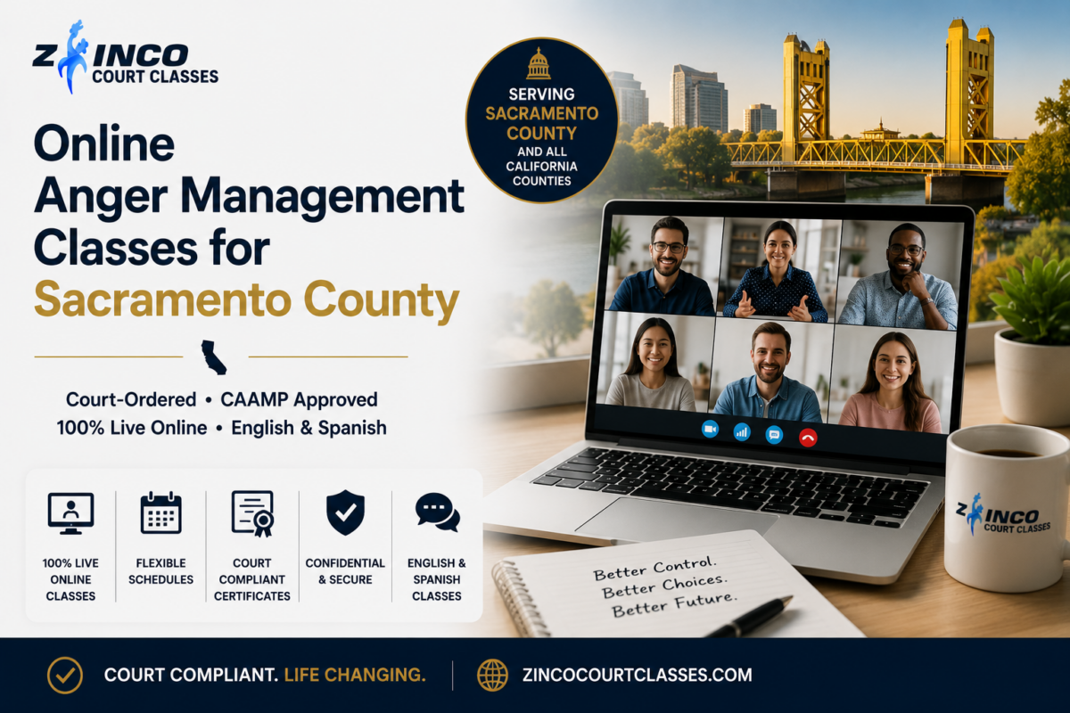 Online anger management classes for Sacramento County with live Zoom instruction and California court-approved program