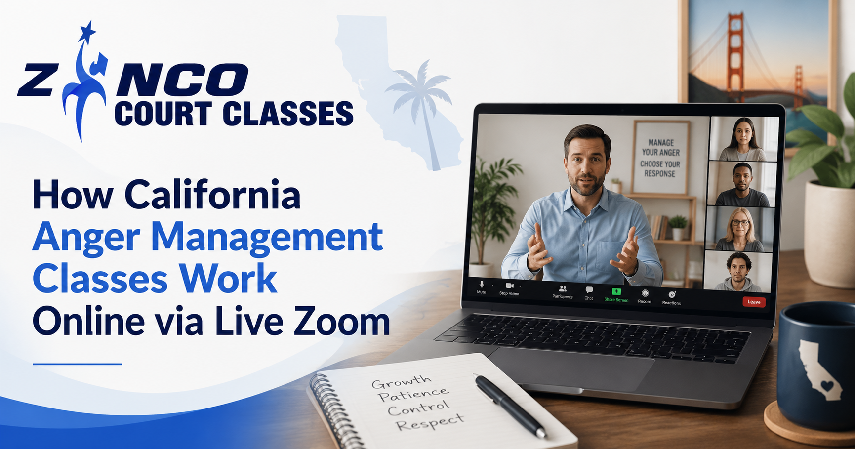 How California Anger Management Classes Work Online via Live Zoom